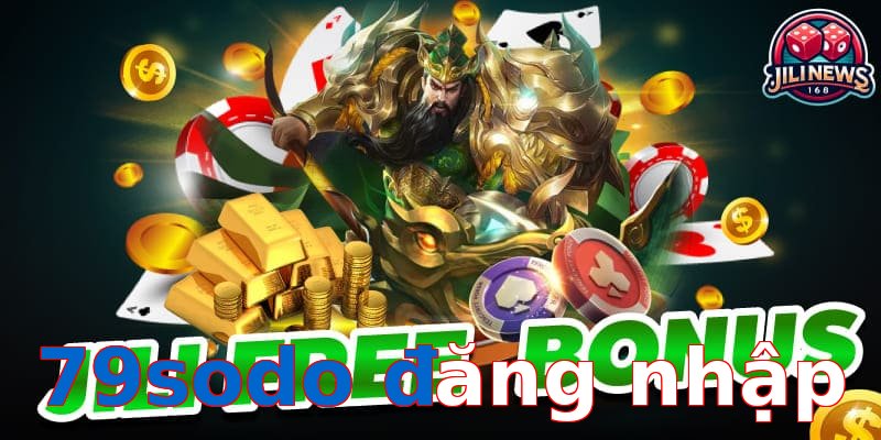 79sodo đăng nhập