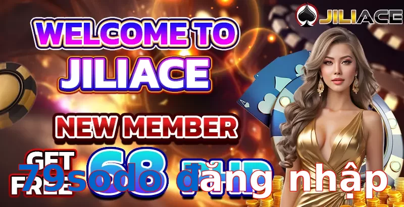 79sodo đăng nhập