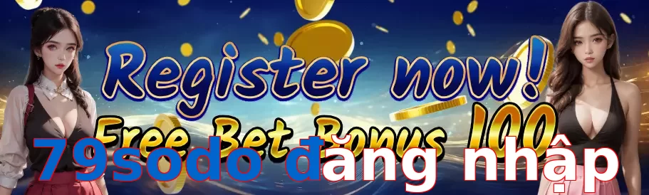 79sodo đăng nhập