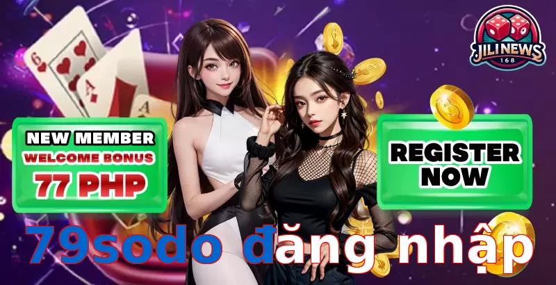 79sodo đăng nhập