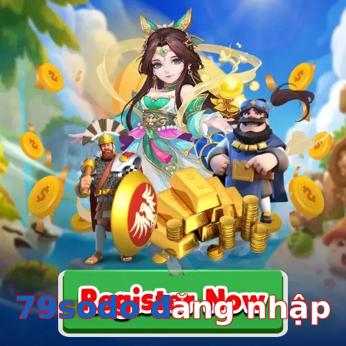 79sodo đăng nhập