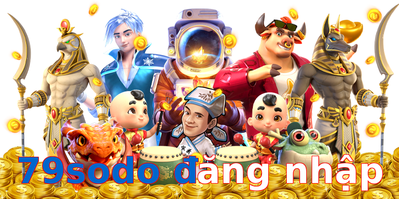 79sodo đăng nhập