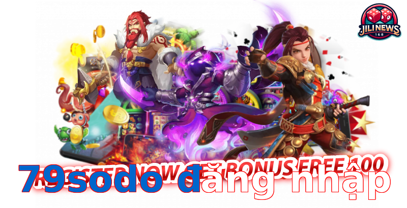 79sodo đăng nhập