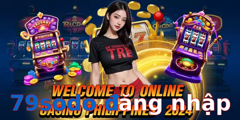 79sodo đăng nhập