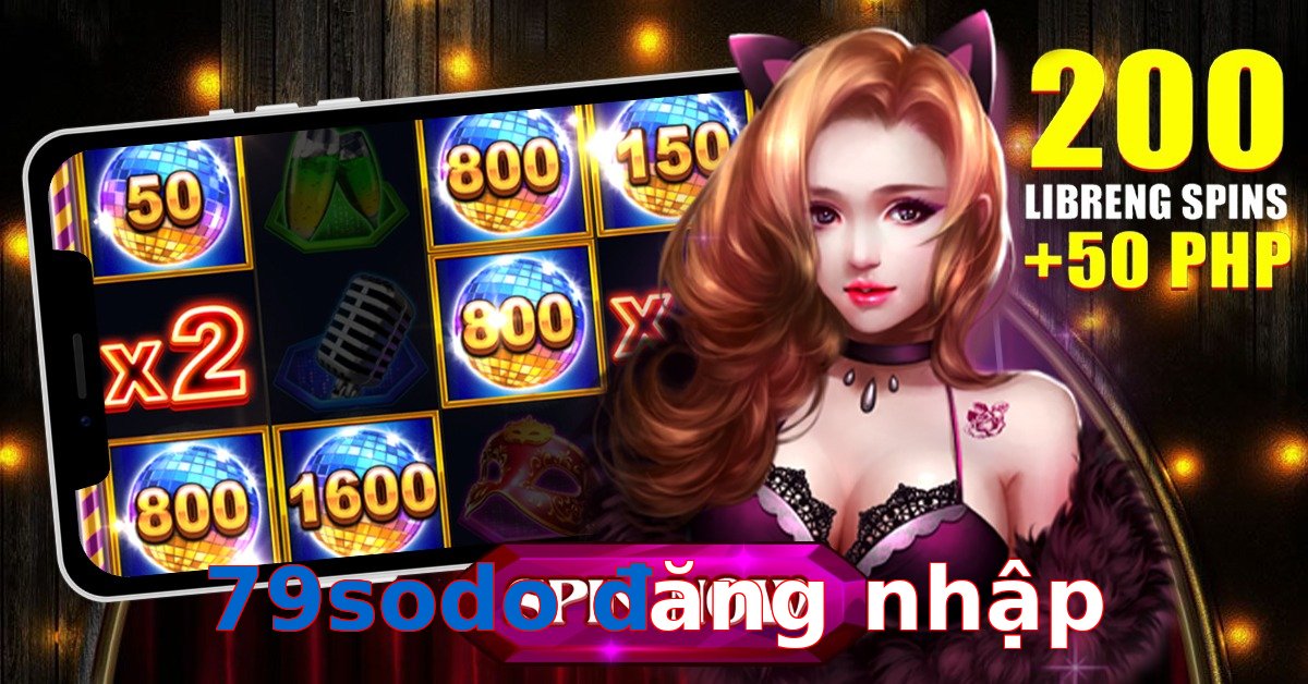 79sodo đăng nhập