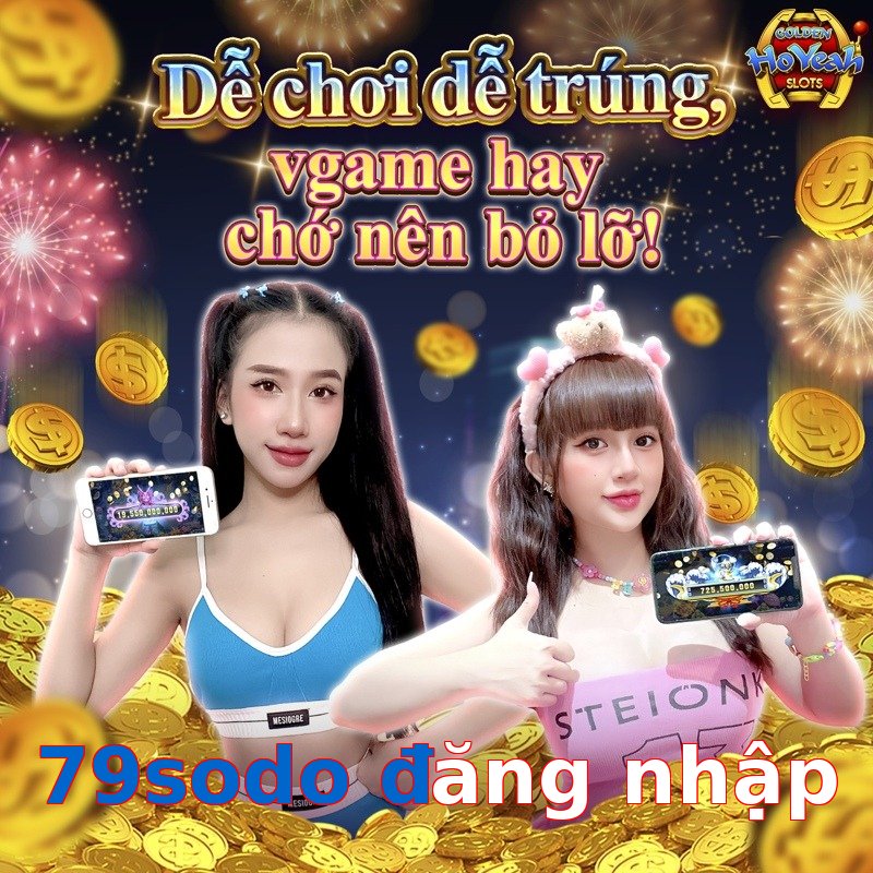 79sodo đăng nhập