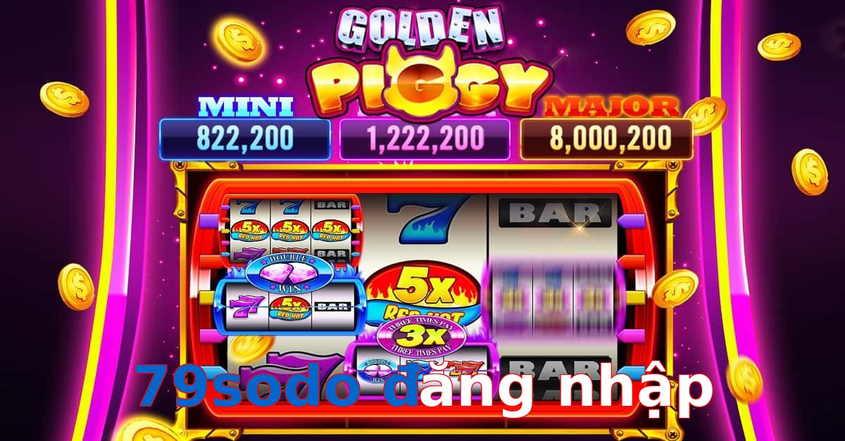 79sodo đăng nhập