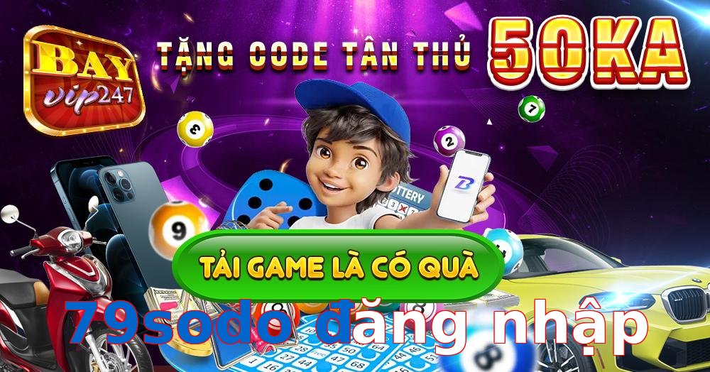 79sodo đăng nhập