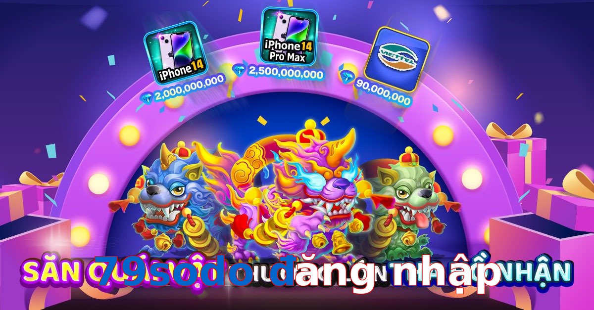 79sodo đăng nhập