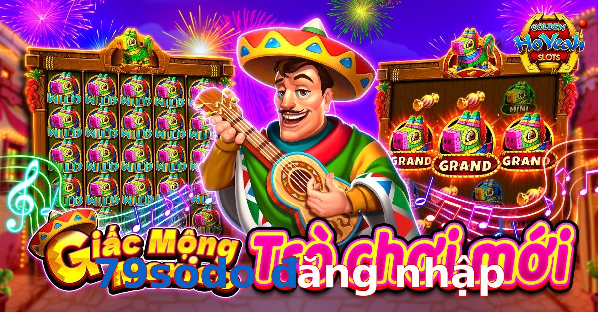 79sodo đăng nhập